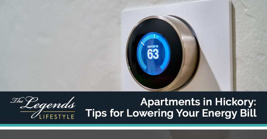 Tips for Lowering Your Energy Bill Hickory Apartments